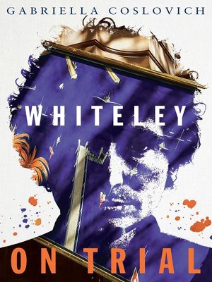 cover image of Whiteley on Trial